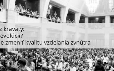 Ako meniť kvalitu vzdelania zvnútra?