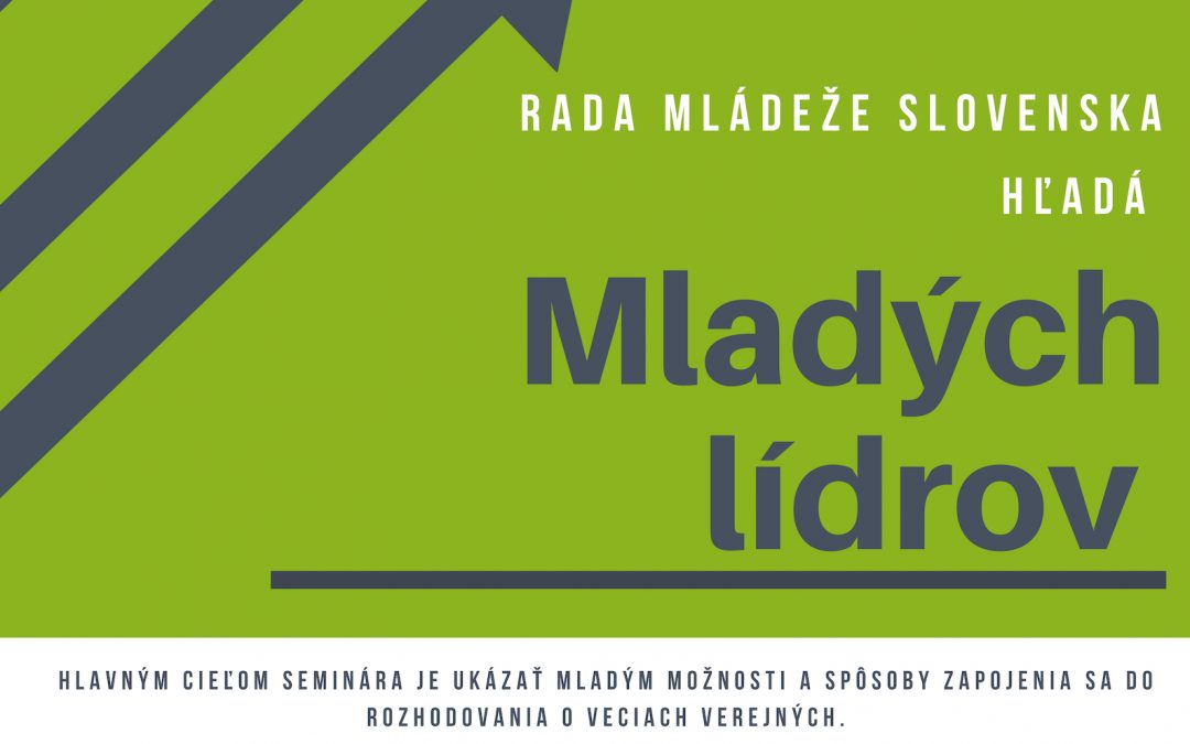 Hľadáme mladých lídrov, poďte s nami na seminár!