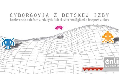 Konferencia Kyborgovia z detskej izby