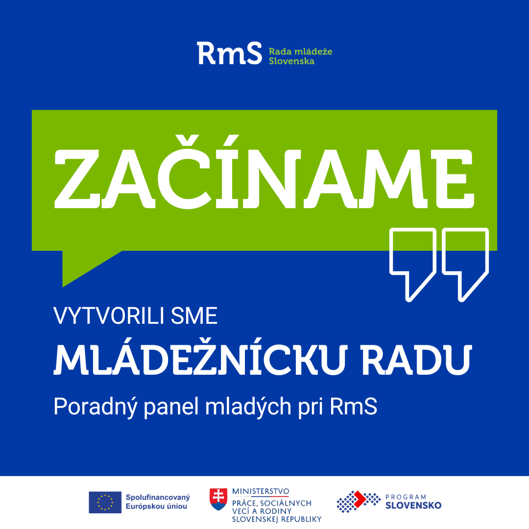 Vytvorili sme MLÁDEŽNÍCKU RADU - Poradný panel mladých pri RmS