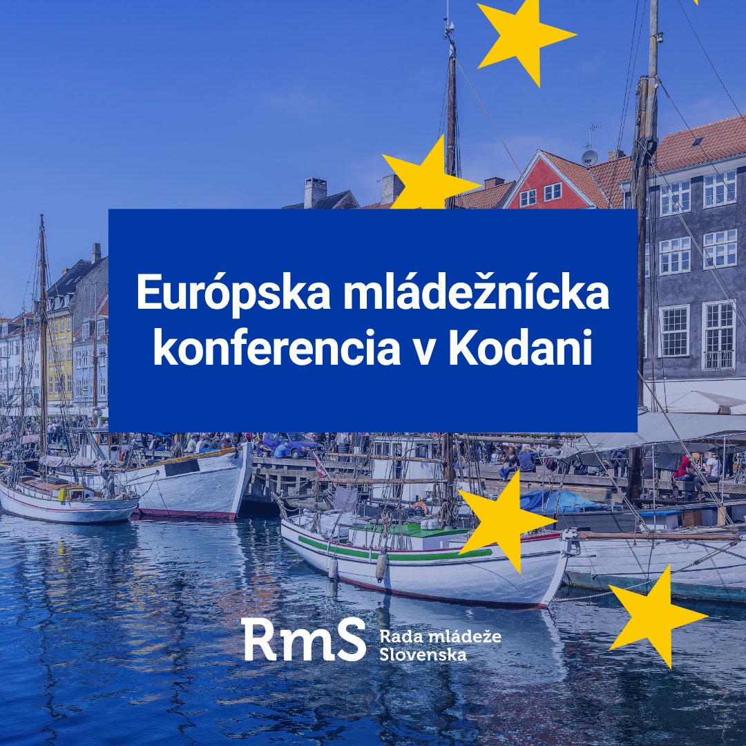 Kodaň 2025: Budujeme Erasmus+ budúcnosti! Report z Európskej mládežníckej konferencie z pohľadu delegátov